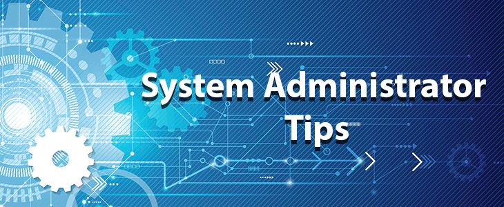 Top 5 Best Practices for System Administrators